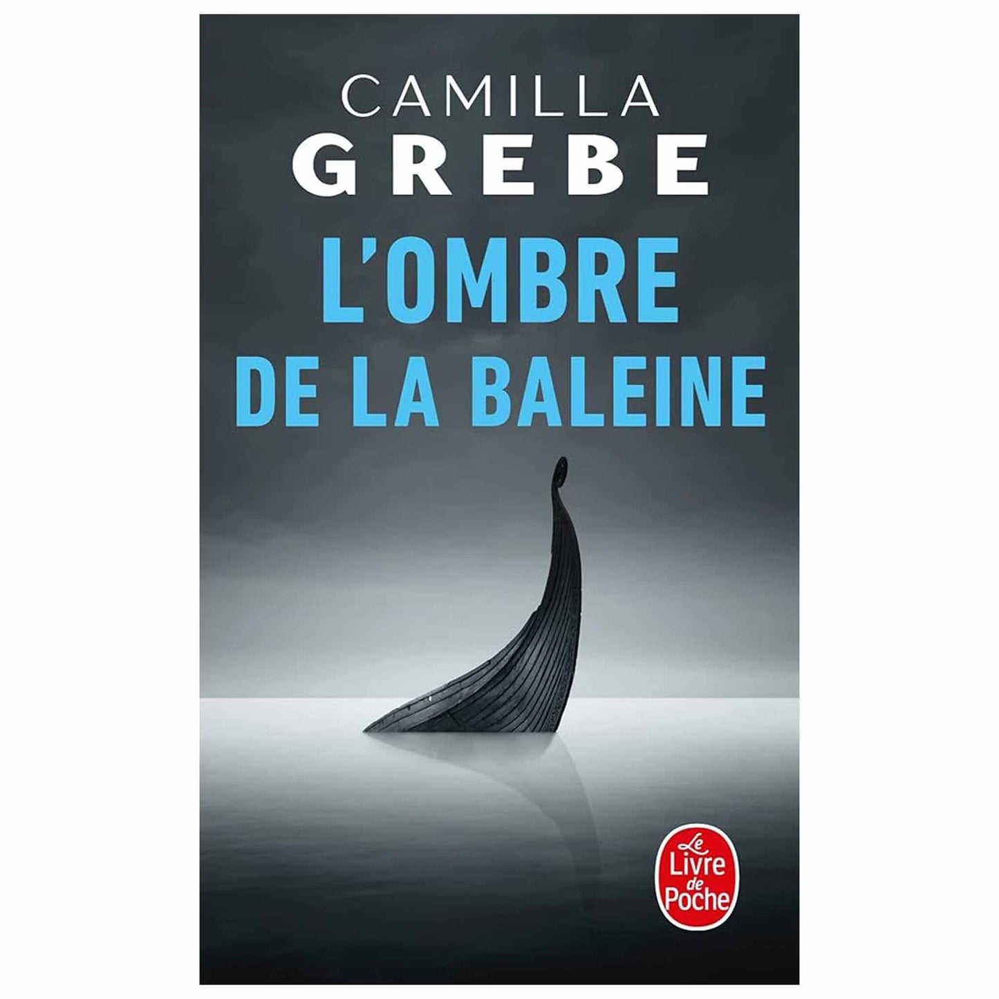 bookcover of CAMILLA GREBE -  L'ombre de la baleine