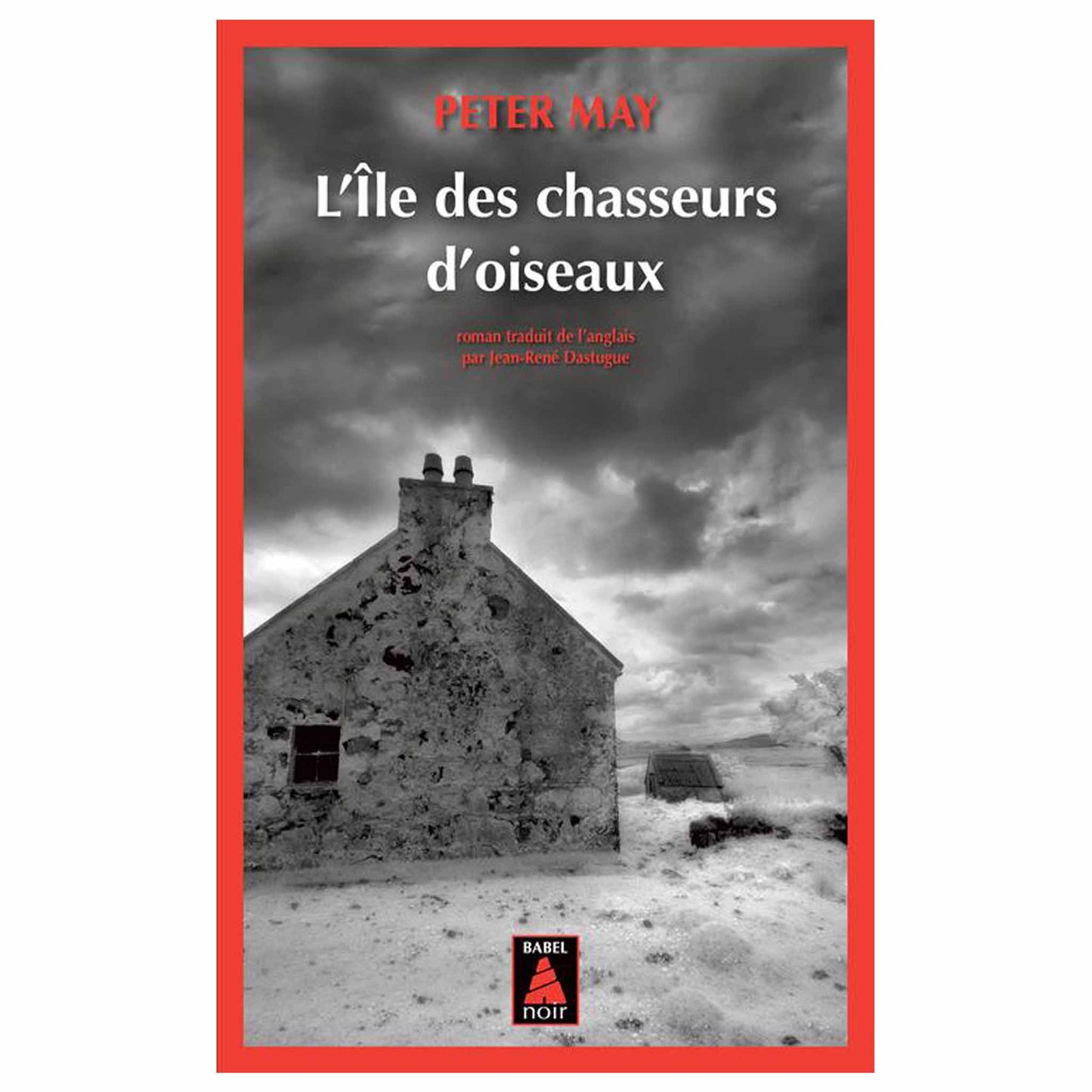 bookcover of PETER MAY -  L'île des chasseurs d'oiseaux