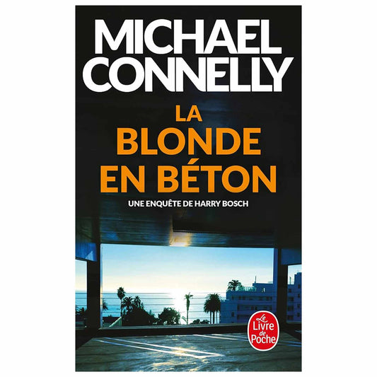 bookcover of MICHAEL CONNELLY - La blonde en béton