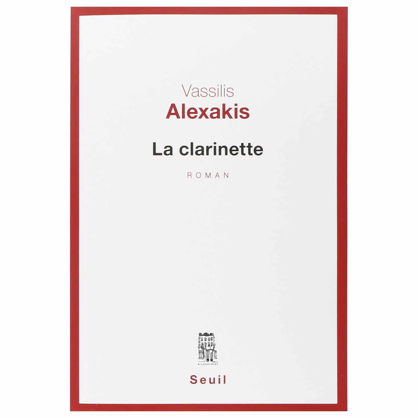 bookcover of VASSILIS ALEXAKIS - La clarinette