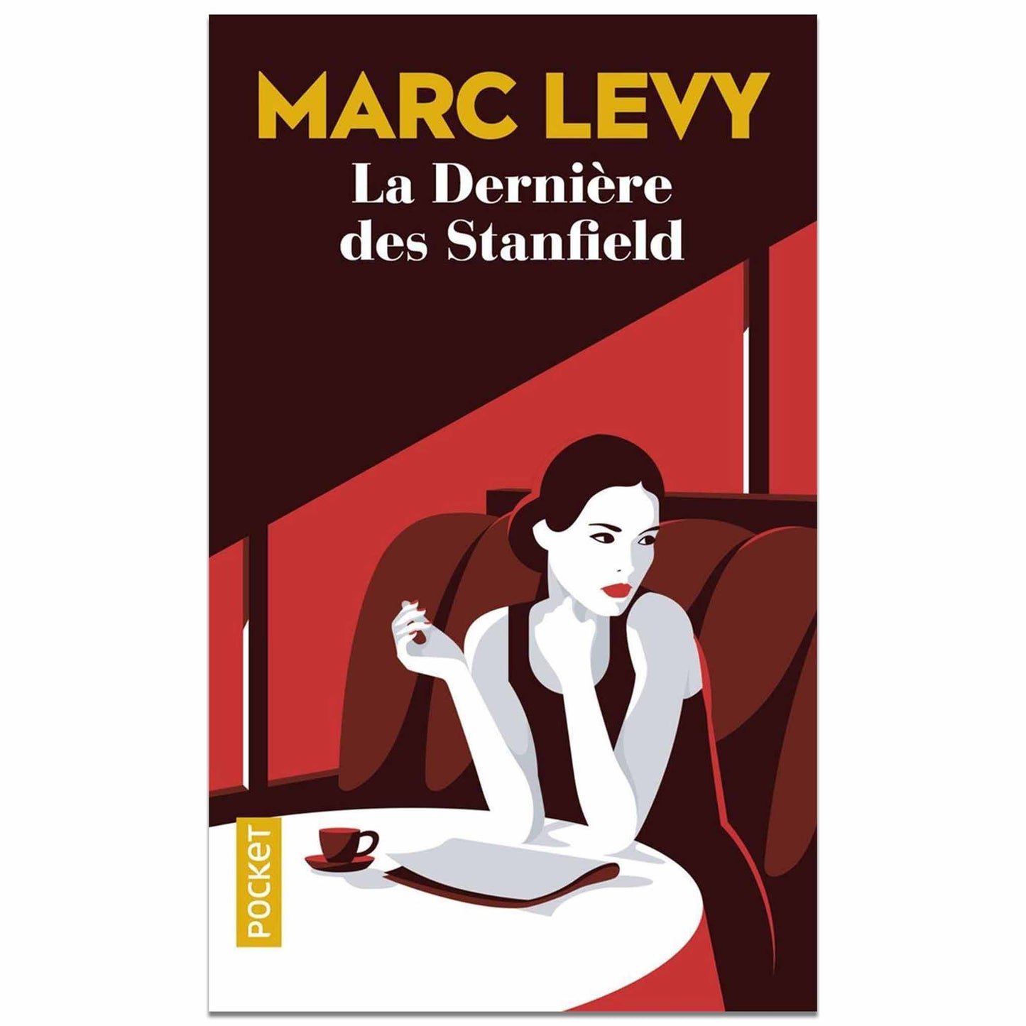 bookcover of Marc Levy -  La Dernière des Stanfield