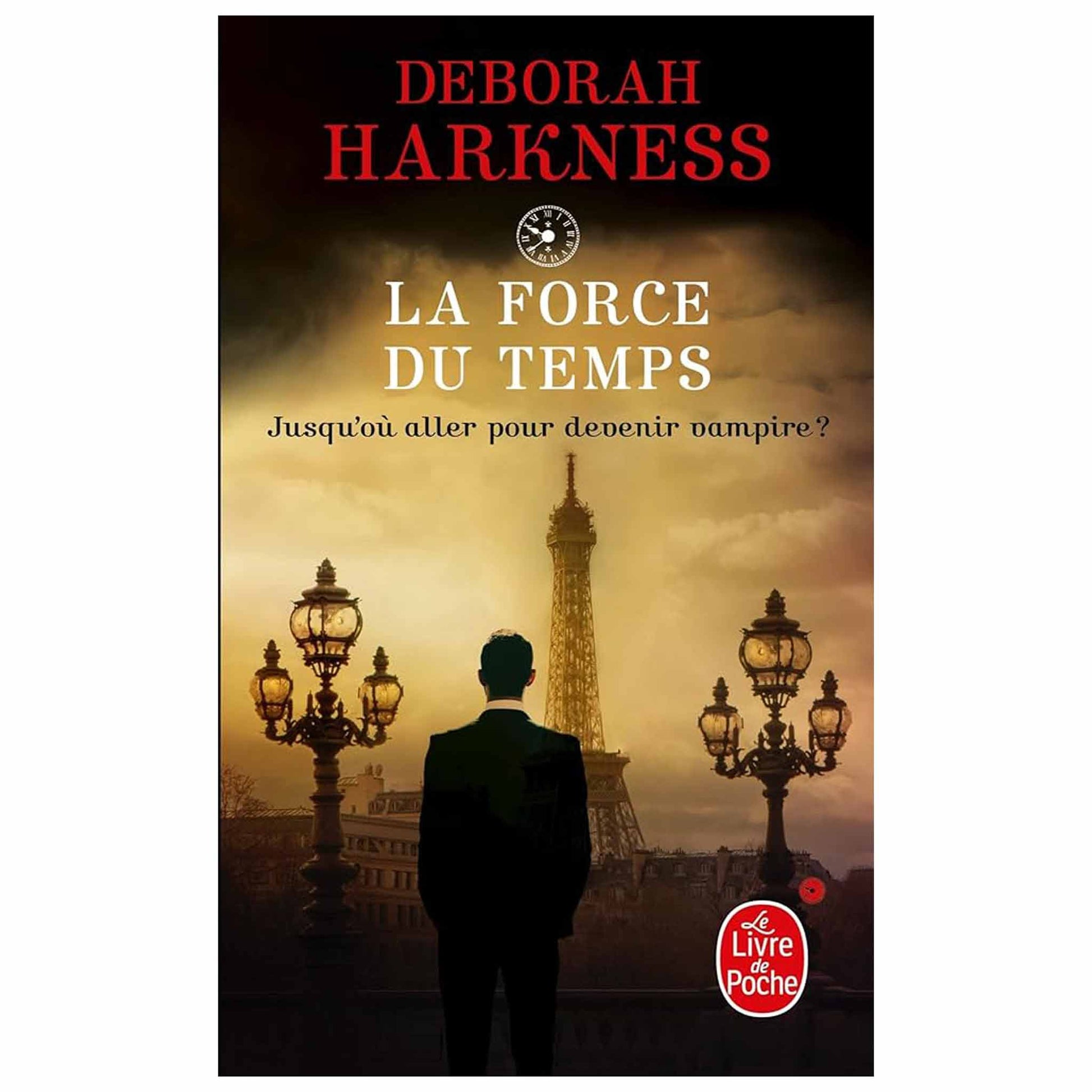 bookcover of DEBORAH HARKNESS -  La force du temps