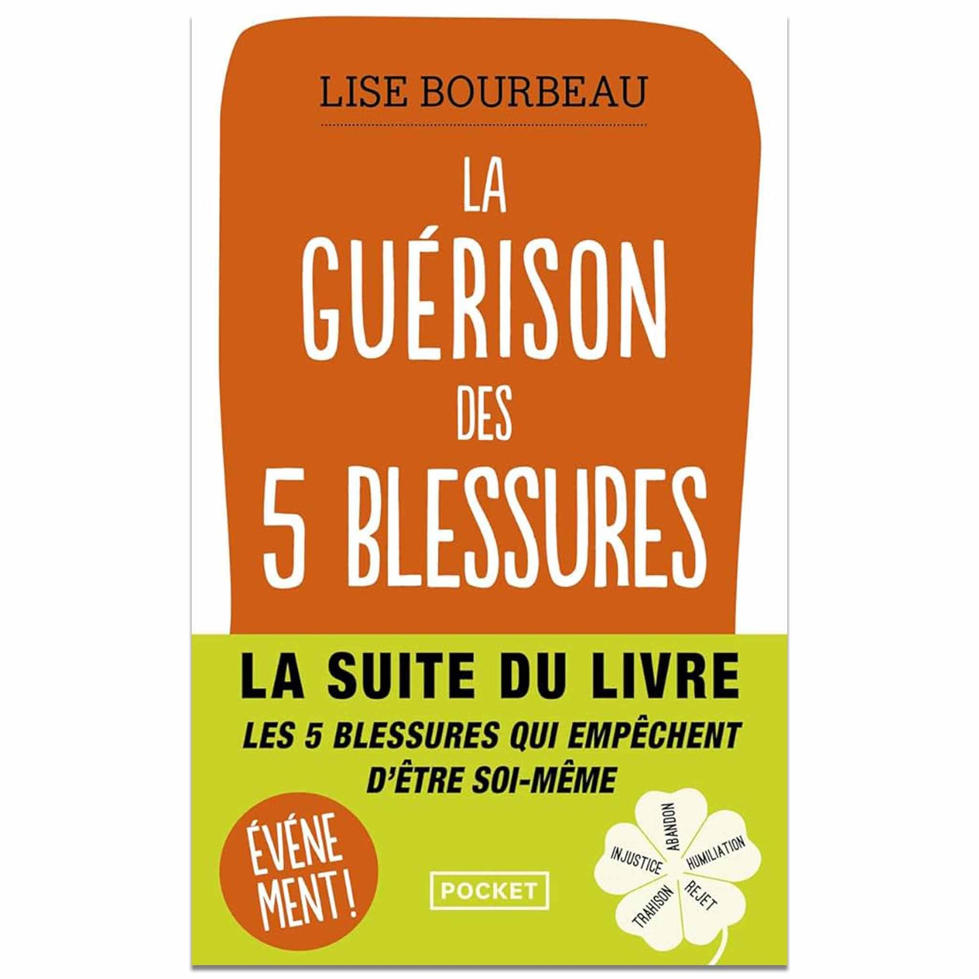 bookcover of LISE BOURBEAU - La guérison des 5 blessures