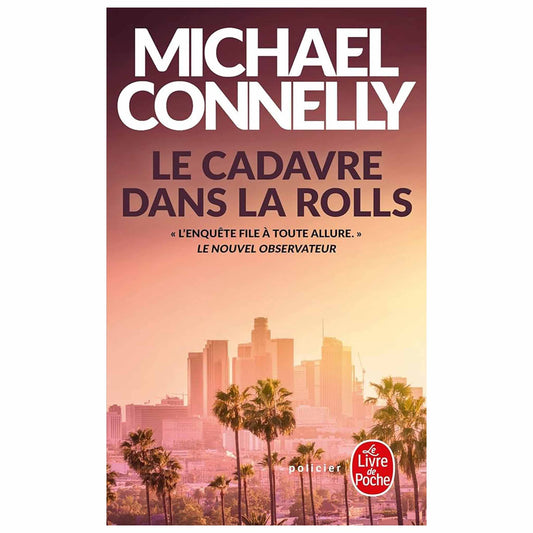 bookcover of MICHAEL CONNELLY - Le cadavre dans la Rolls