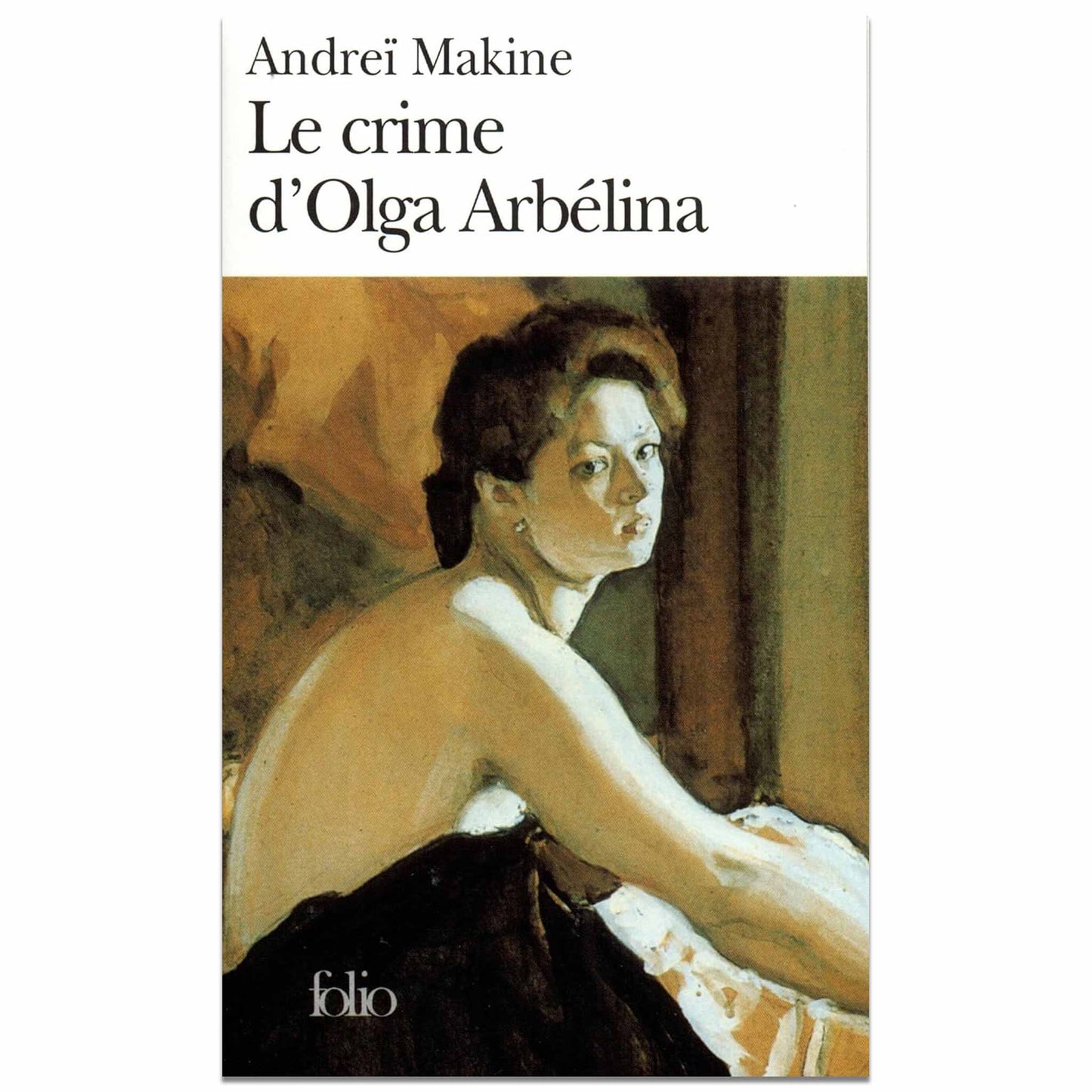 bookcover of Andreï Makine - Le crime d'Olga Arbélina