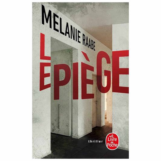 bookcover of MELANIE RAABE -  Le piège