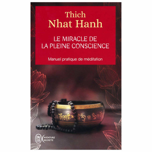 bookcover of THICH NHAT HANH - Le miracle de la pleine conscience