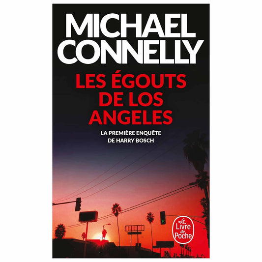 bookcover of MICHAEL CONNELLY - Les égoûts de Los Angeles