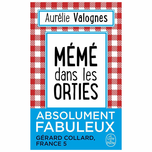 bookcover of AURELIE VALOGNES - Mémé dans les orties