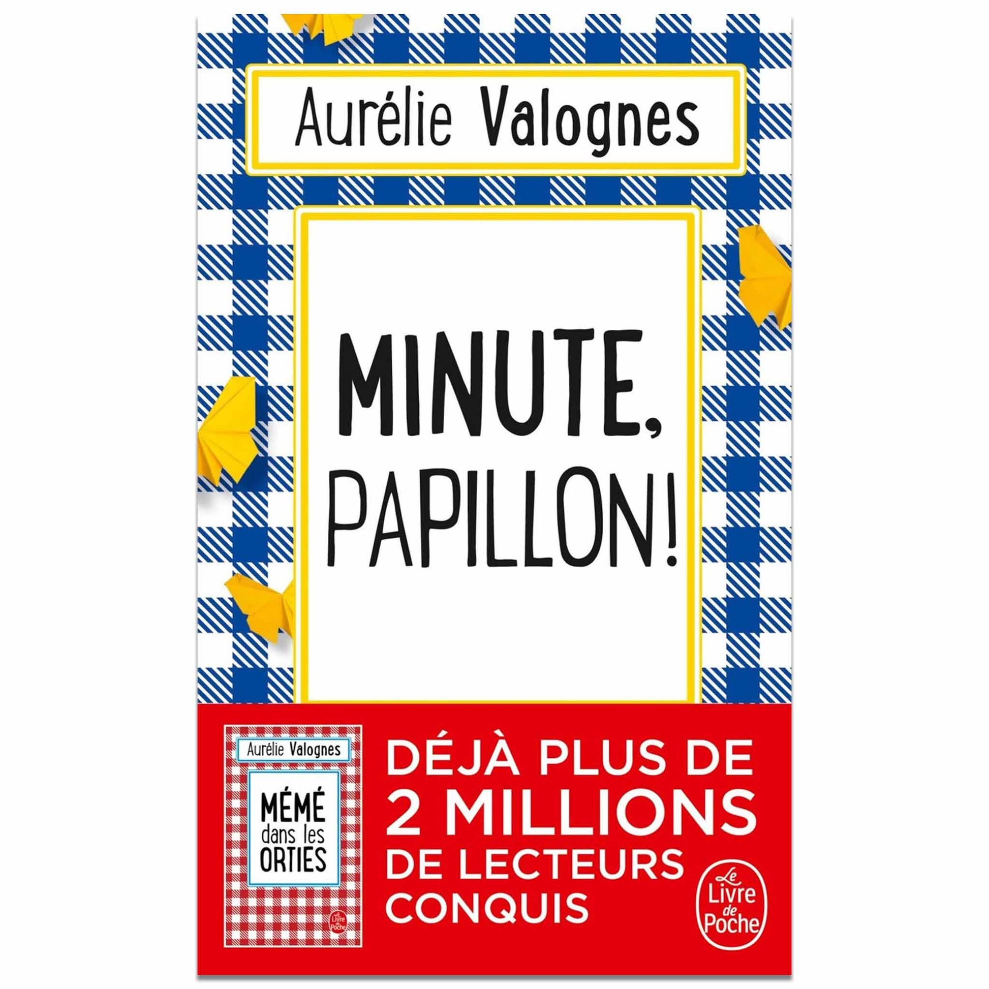 bookcover of AURELIE VALOGNES - Minute, papillon !