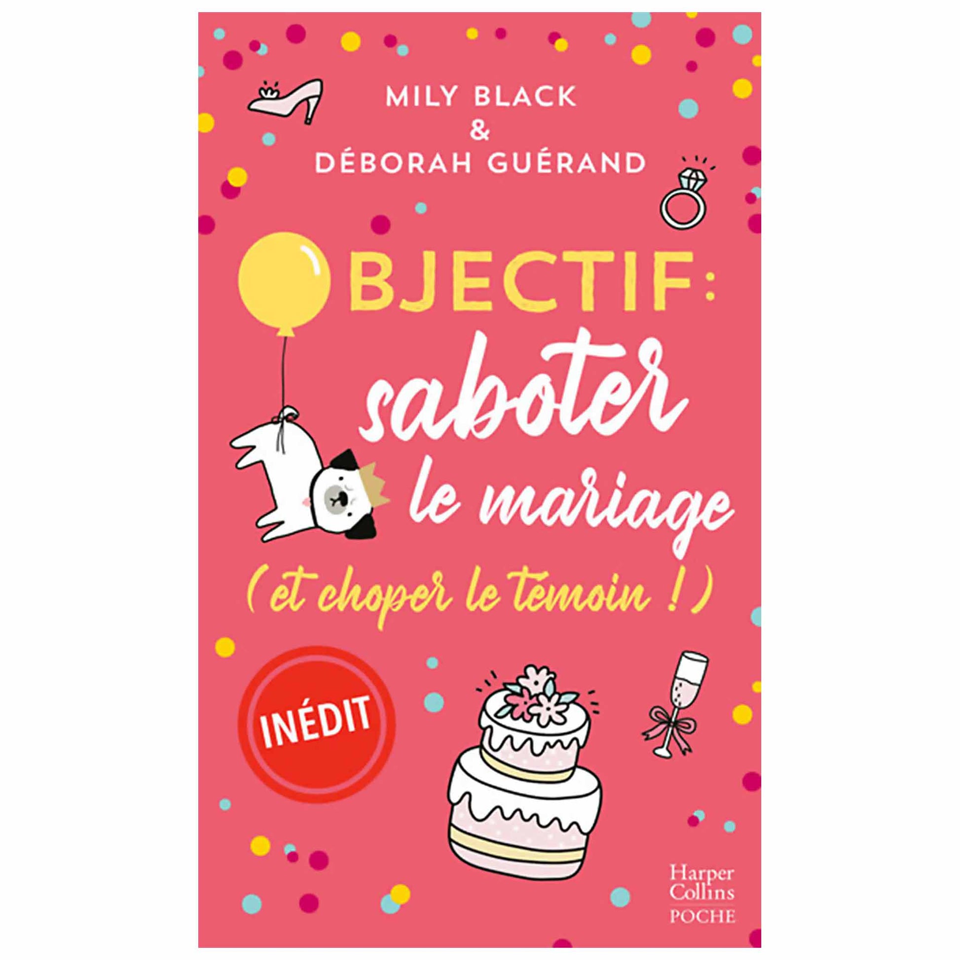 bookcover of Mily Black - Objectif : saboter le mariage