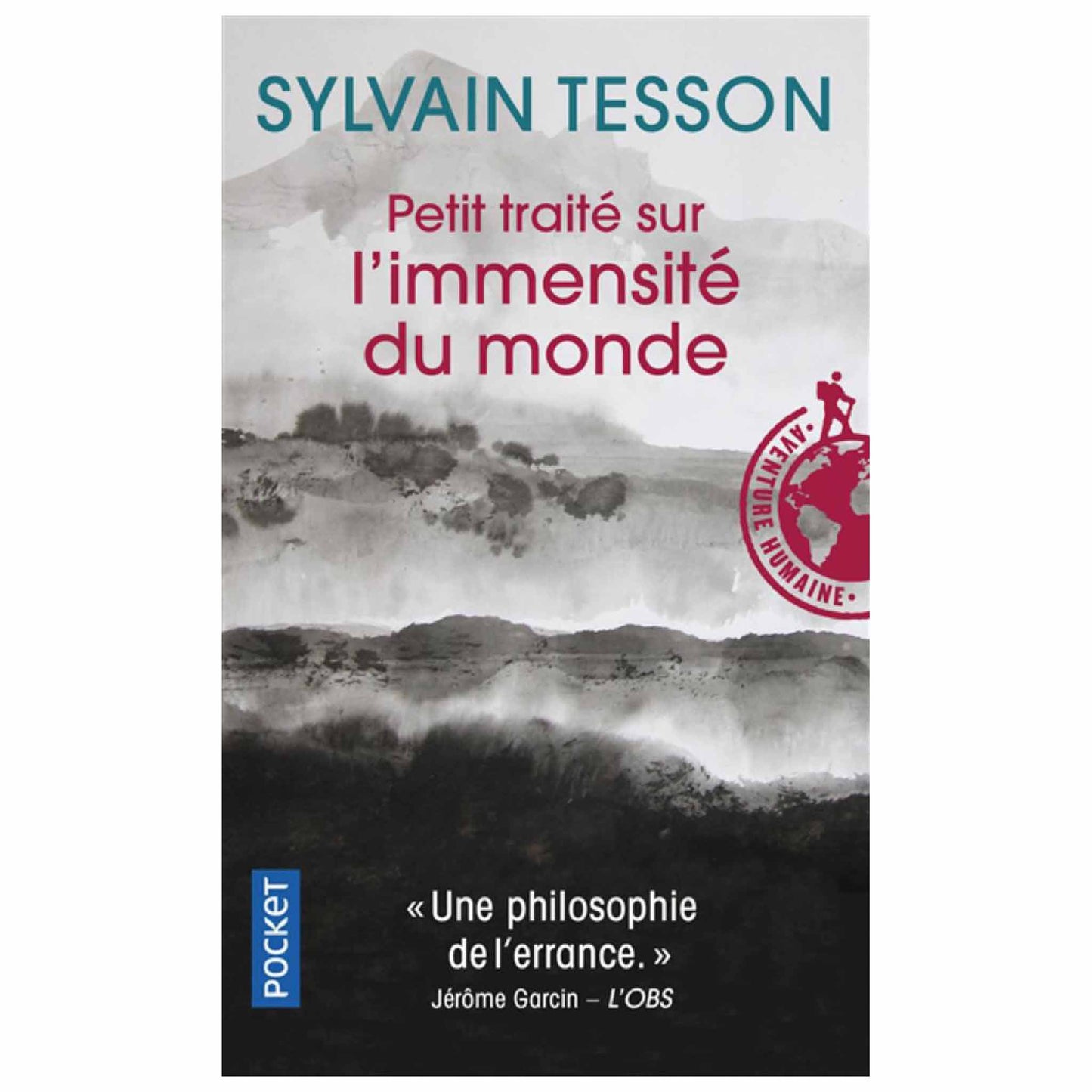 bookcover of Sylvain Tesson - Petit traité sur l'immensité du monde