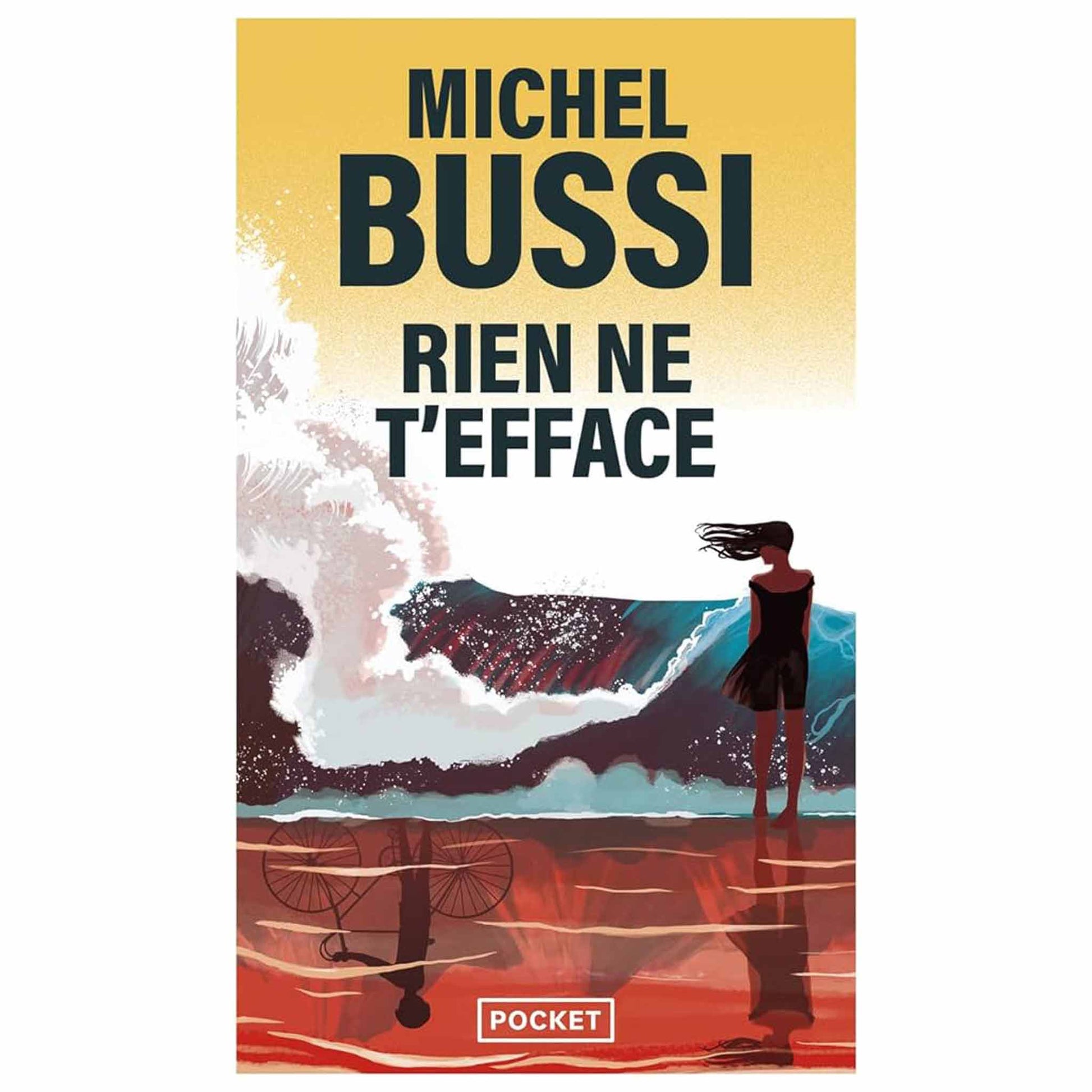 bookcover of Michel Bussi - Rien ne t'efface