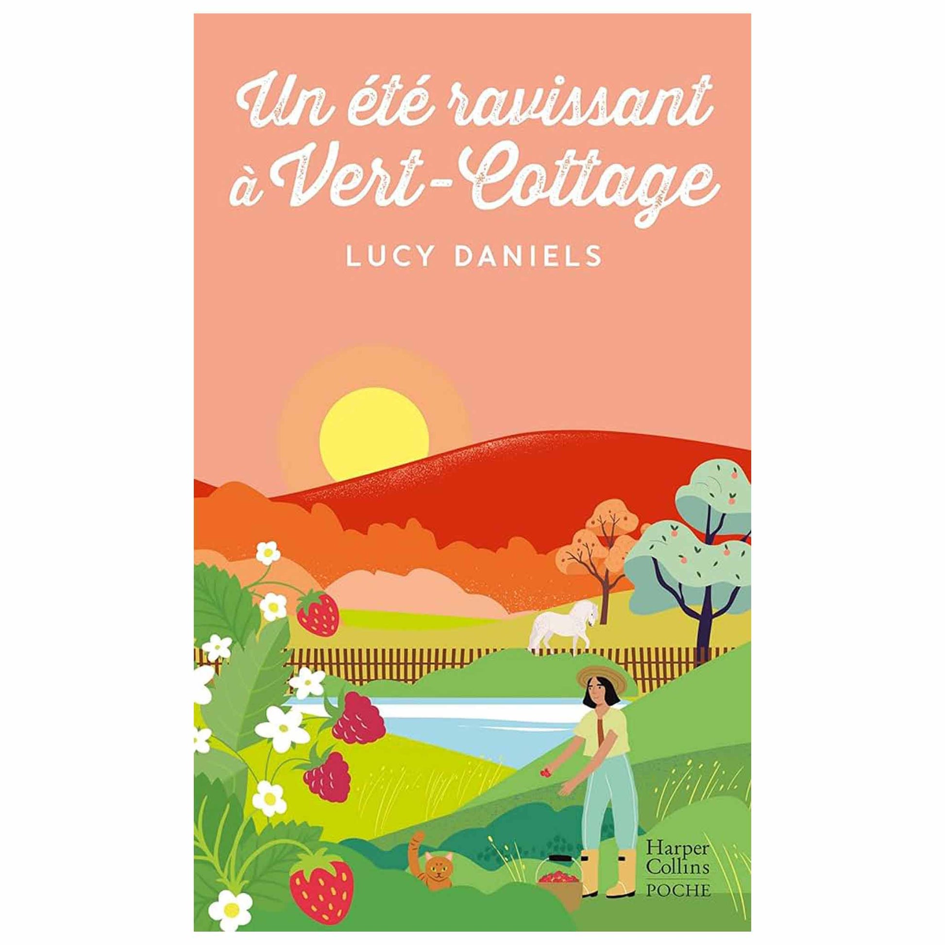 bookcover of Lucy Daniels - Un ete ravissant a Vert Cottage