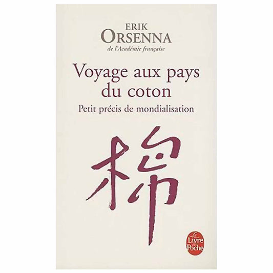 bookcover of Erik Orsenna - Petit précis de mondialisation - Tome 1, Voyage aux pays du coton