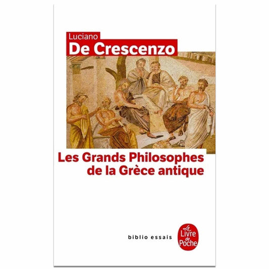 bookcover of LUCIANO DE CRESCENZO - Les grands philosophes de la Grèce Antique